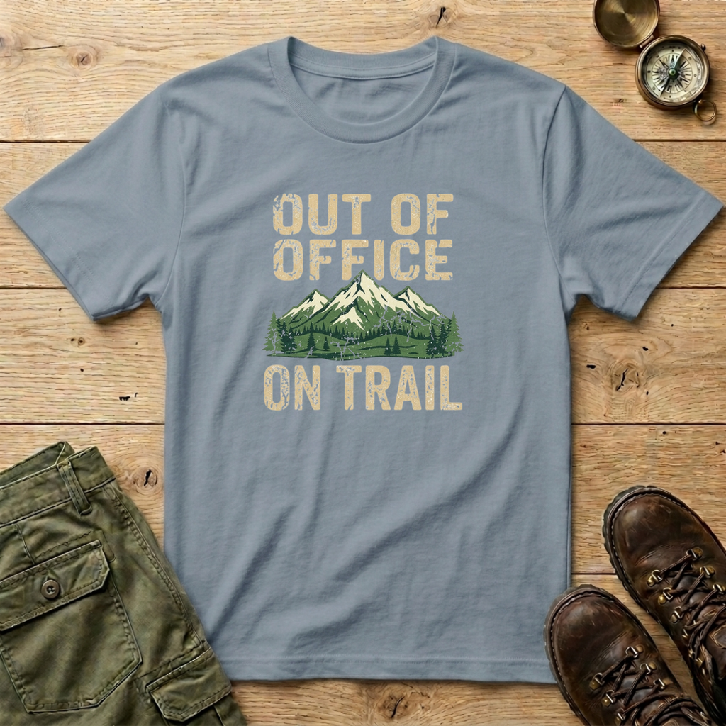 Out Of Office On Trail T-Shirt