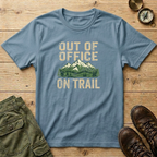 Out Of Office On Trail T-Shirt