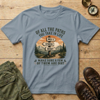 Of All The Paths...Signpost T-Shirt