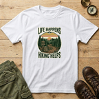 Life Happens Hiking Helps T-Shirt