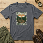 Life Happens Hiking Helps T-Shirt