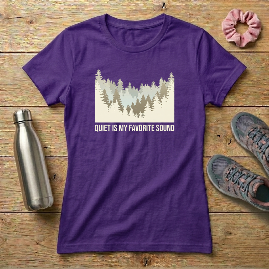 Quiet Is My Favorite Sound Women's T-shirt