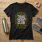 Trail Therapy Club Mantra Women's T-shirt