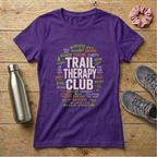 Trail Therapy Club Mantra Women's T-shirt