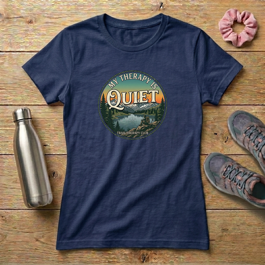 My Therapy Is Quiet Women's T-shirt