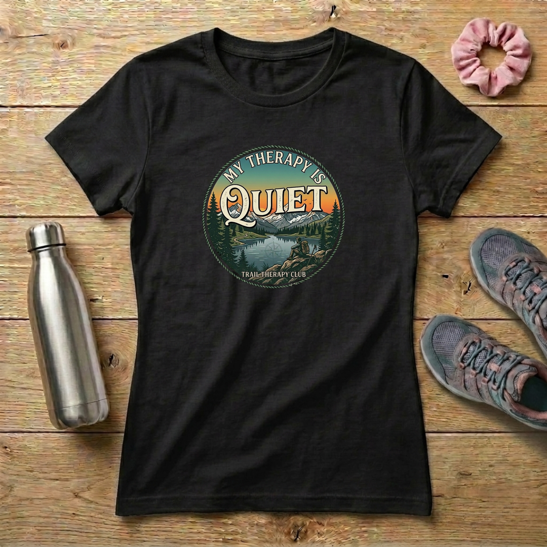 My Therapy Is Quiet Women's T-shirt