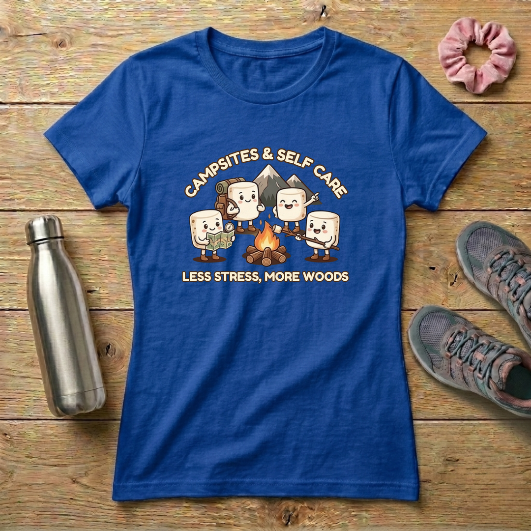 Campsites And Self Care Women's T-shirt