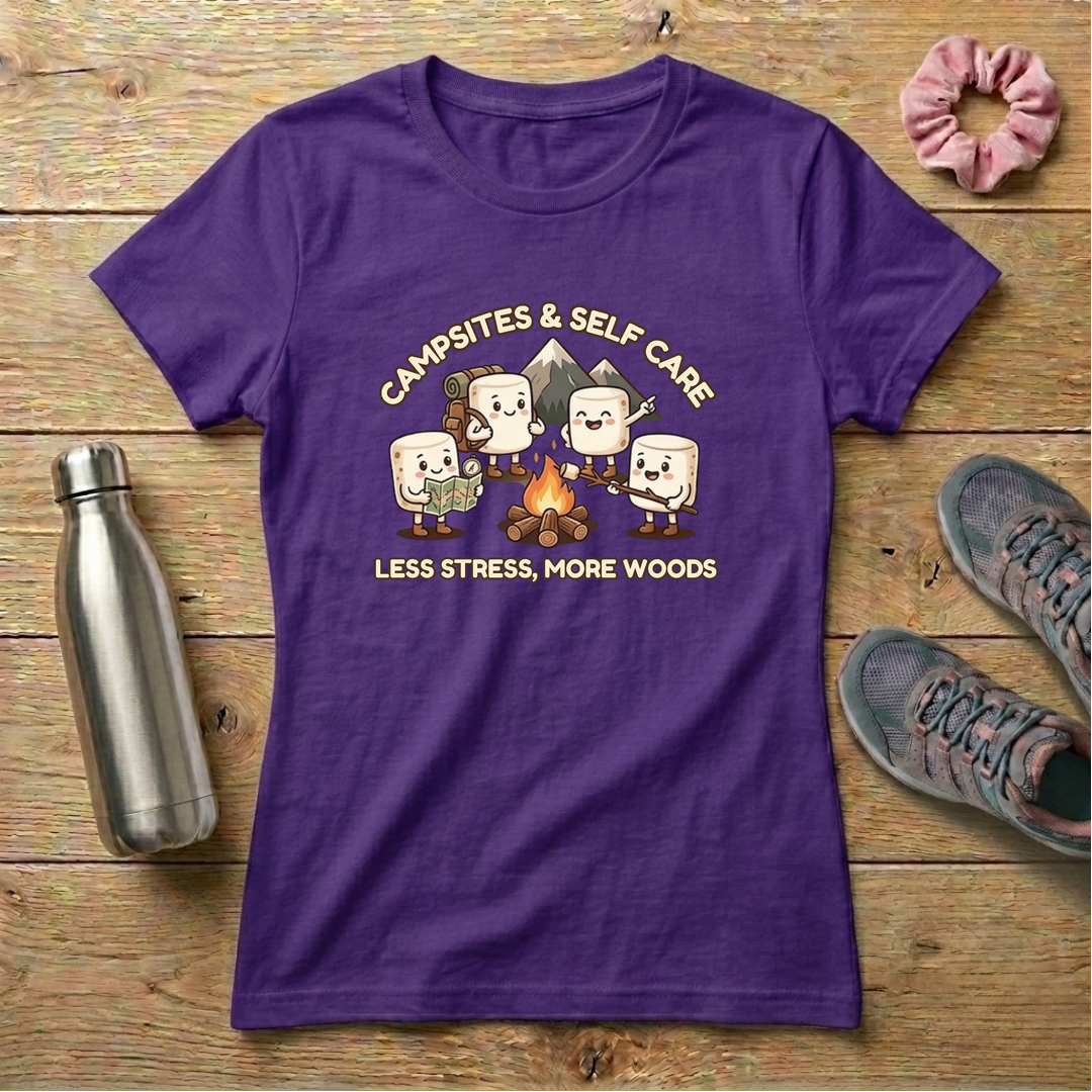 Campsites And Self Care Women's T-shirt