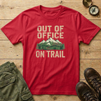 Out Of Office On Trail T-Shirt
