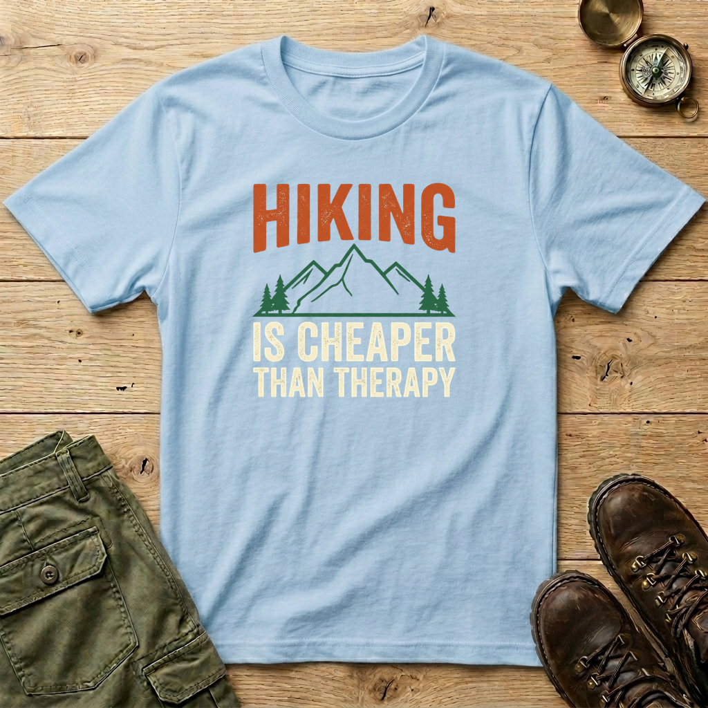 Hiking Is Cheaper Than Therapy T-Shirt