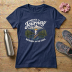 Embrace The Journey Recharge On The Trail Women's T-shirt