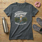 Embrace The Journey Recharge On The Trail Women's T-shirt