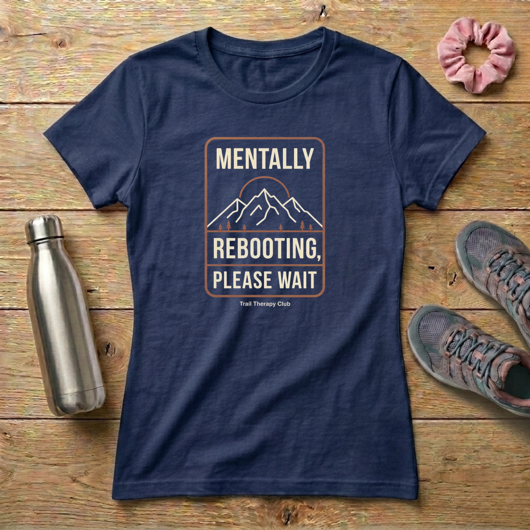 Mentally Rebooting Women's T-shirt