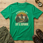 Powered By Dirt & Dopamine T-Shirt