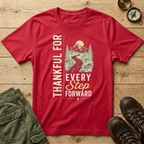 Thankful For Every Step Forward T-Shirt