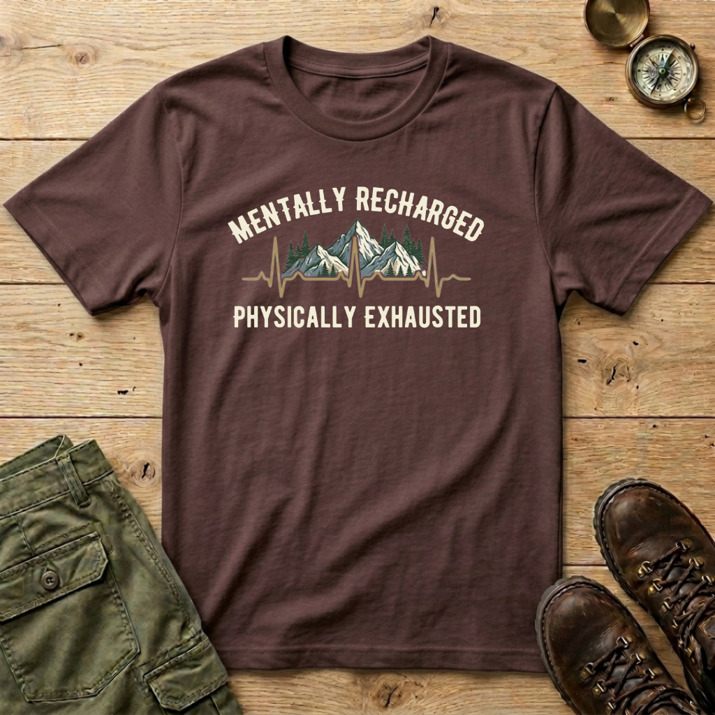 Mentally Recharged Physically Exhausted T-Shirt