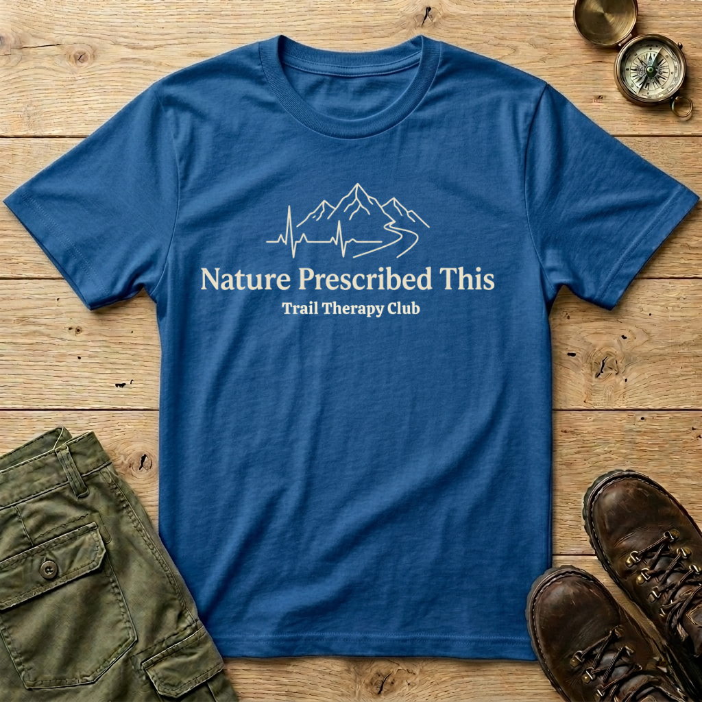 Nature Prescribed This T-Shirt