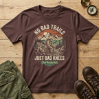 No Bad Trails Just Bad Knees T-Shirt