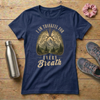 Thankful For Every Breath Women's T-shirt