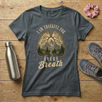 Thankful For Every Breath Women's T-shirt