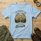 Thankful For Every Breath T-Shirt