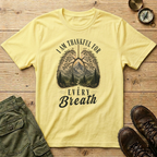 Thankful For Every Breath T-Shirt