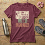Professional Overthinker Amateur Backpacker Women's T-shirt