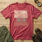 Professional Overthinker Amateur Backpacker T-Shirt