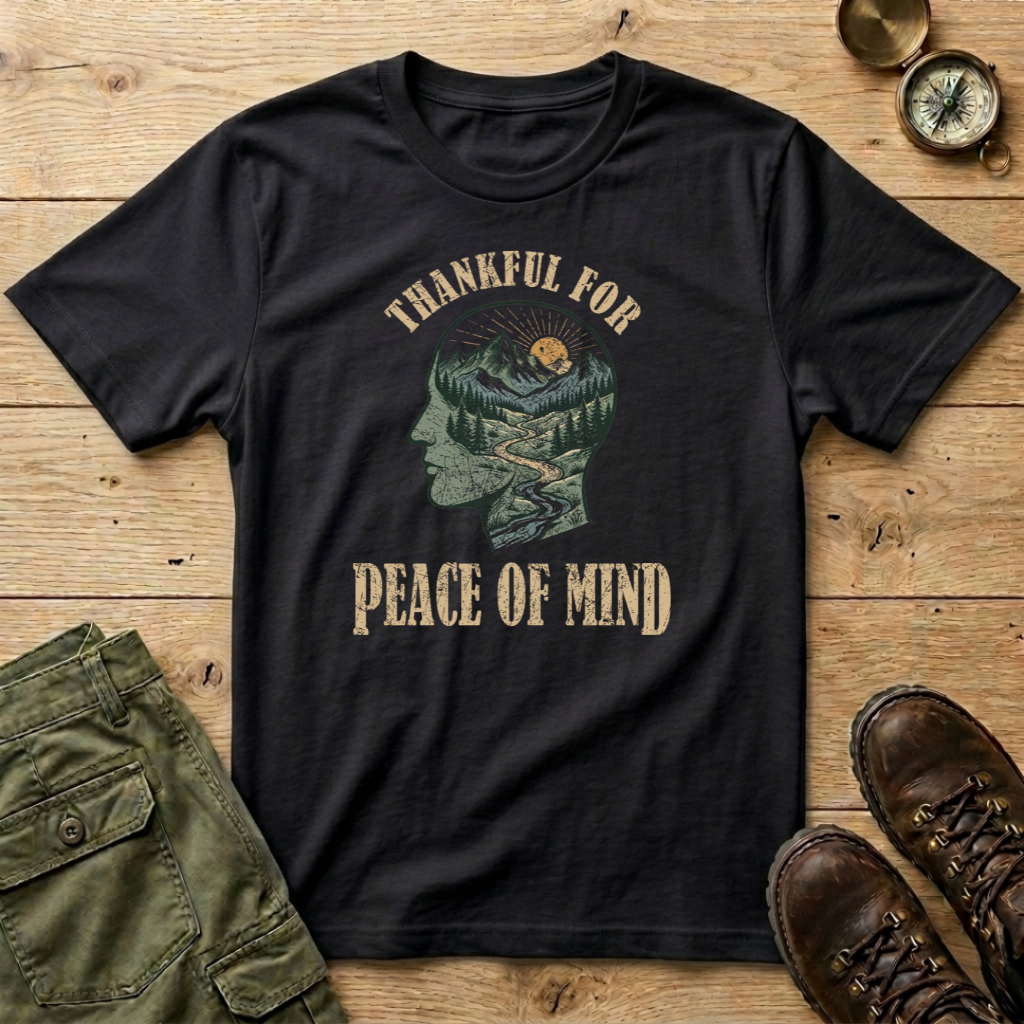 Thankful For Peace Of Mind T-Shirt