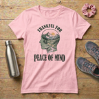 Thankful For Peace of Mind Women's T-shirt