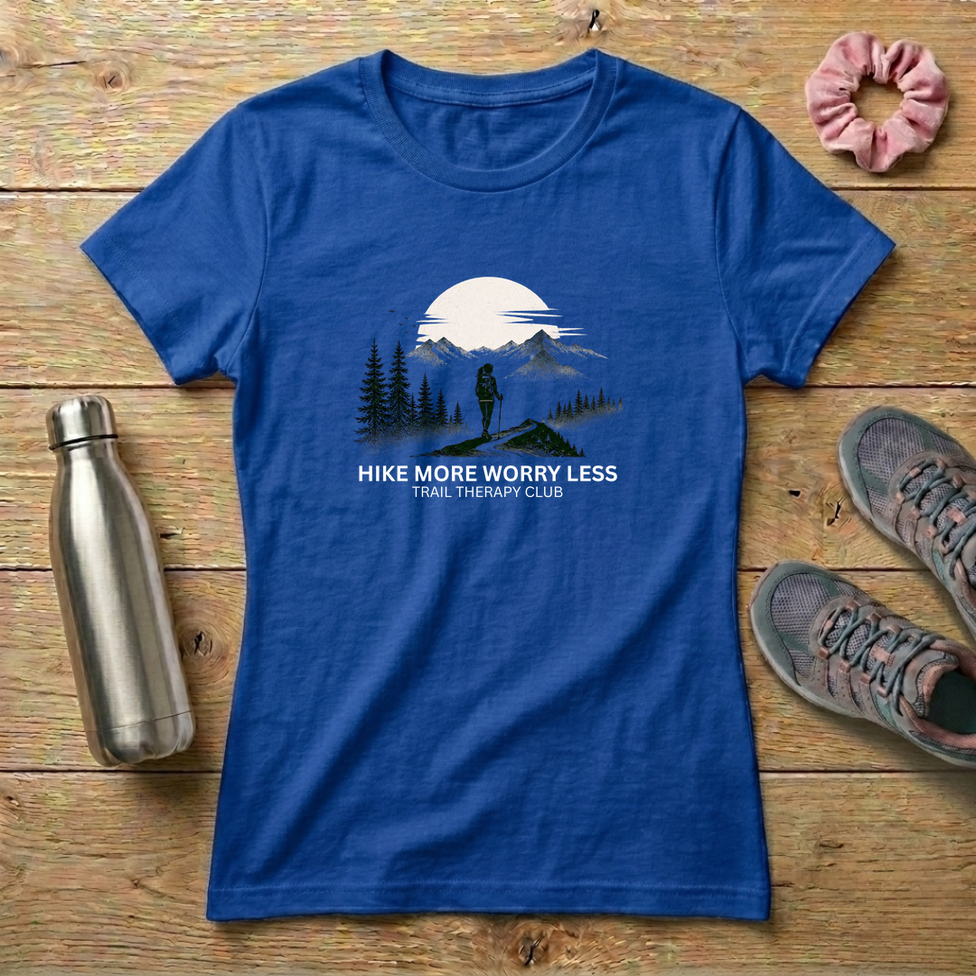 Hike More Worry Less Women's T-shirt