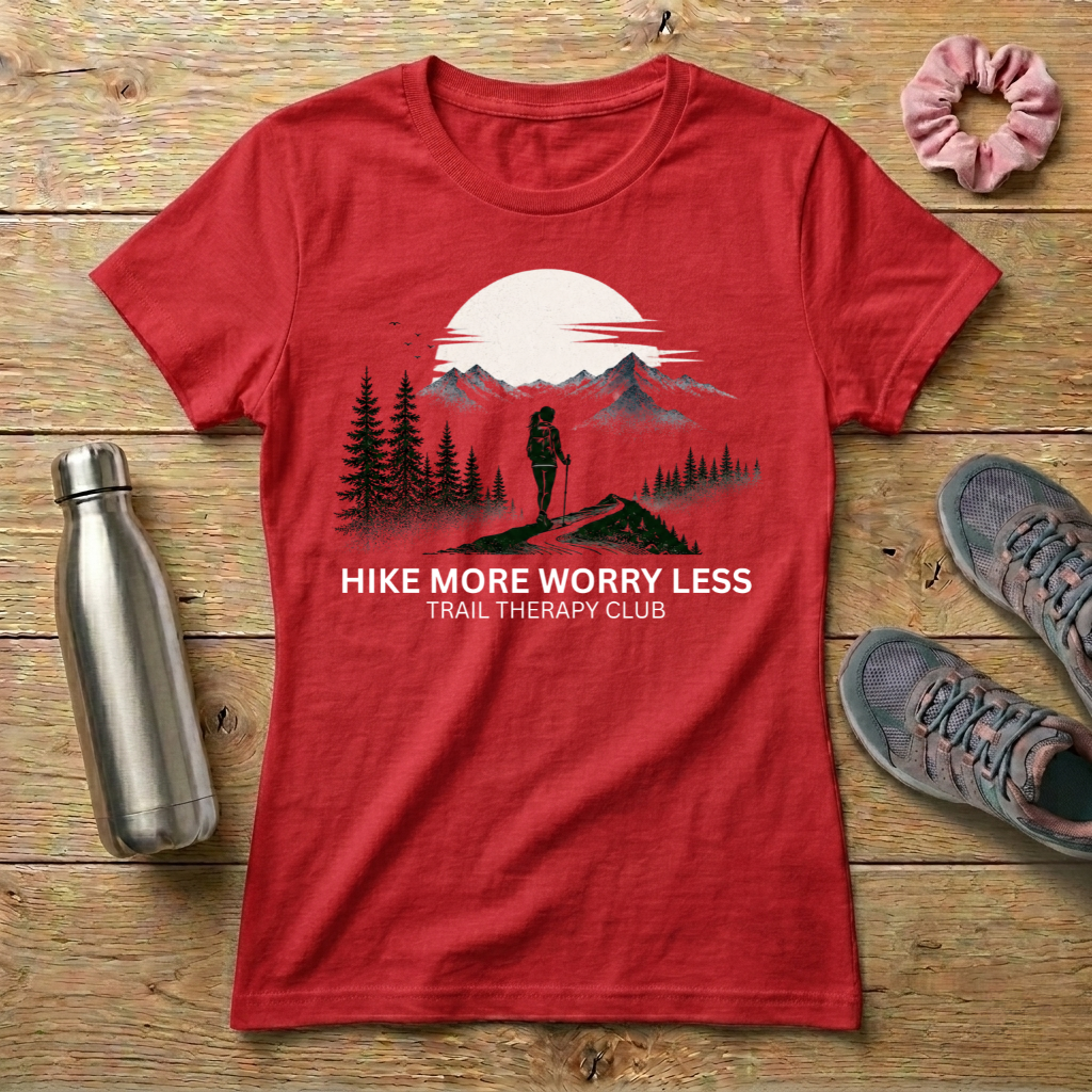 Hike More Worry Less Women's T-shirt
