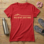 Wild Heart Quiet Mind Women's T-shirt