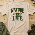 Nature Is Life T-Shirt