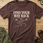 Find Your Way Back T-Shirt