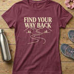 Find Your Way Back Women's T-shirt