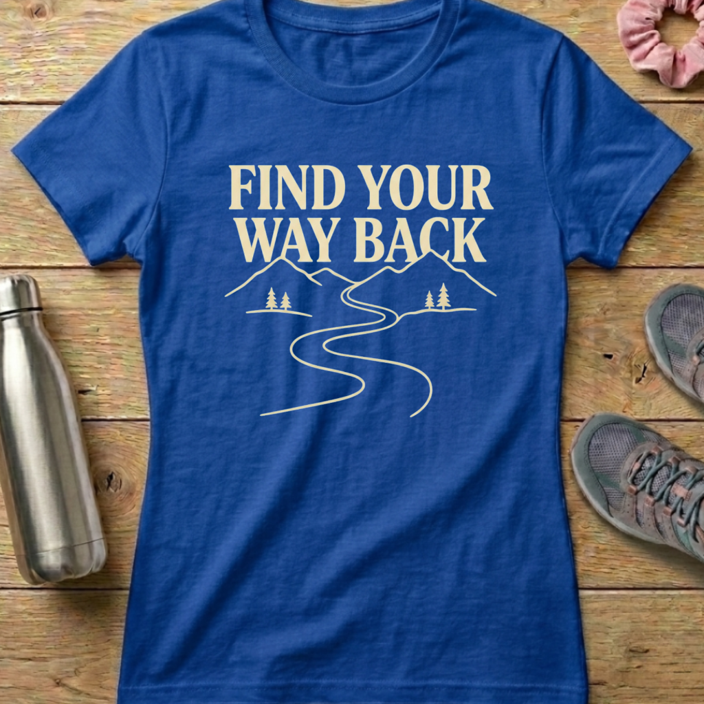 Find Your Way Back Women's T-shirt