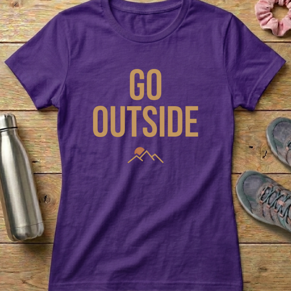 Go Outside Women's T-shirt