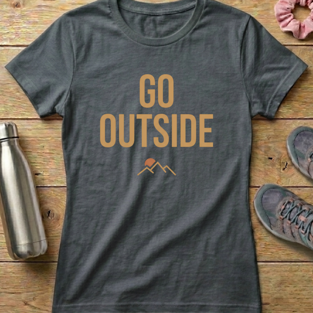 Go Outside Women's T-shirt