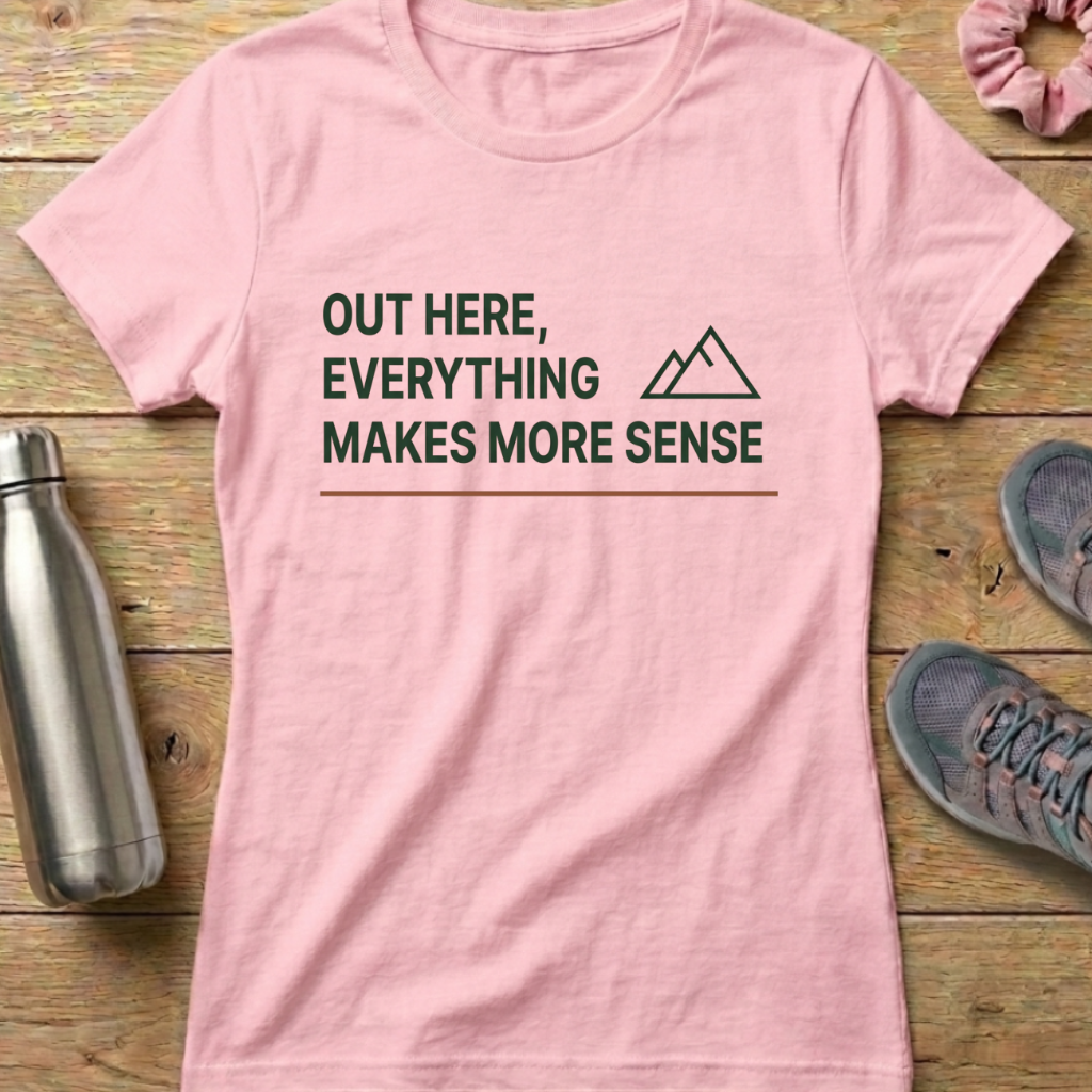 Everything Makes More Sense Women's T-shirt
