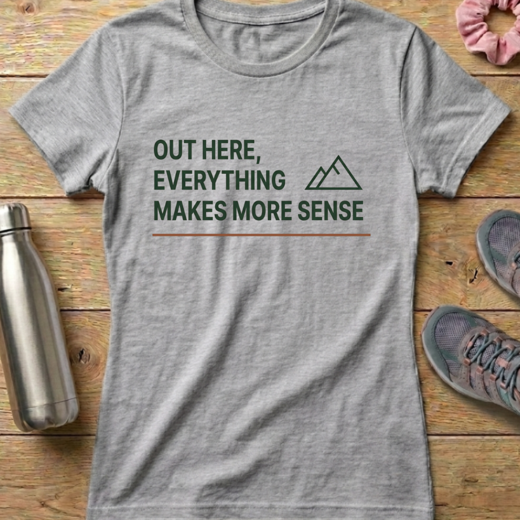 Everything Makes More Sense Women's T-shirt