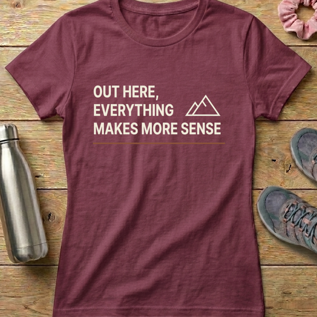 Everything Makes More Sense Women's T-shirt