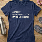 Everything Makes More Sense Women's T-shirt