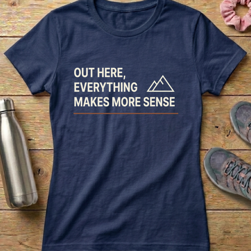 Everything Makes More Sense Women's T-shirt