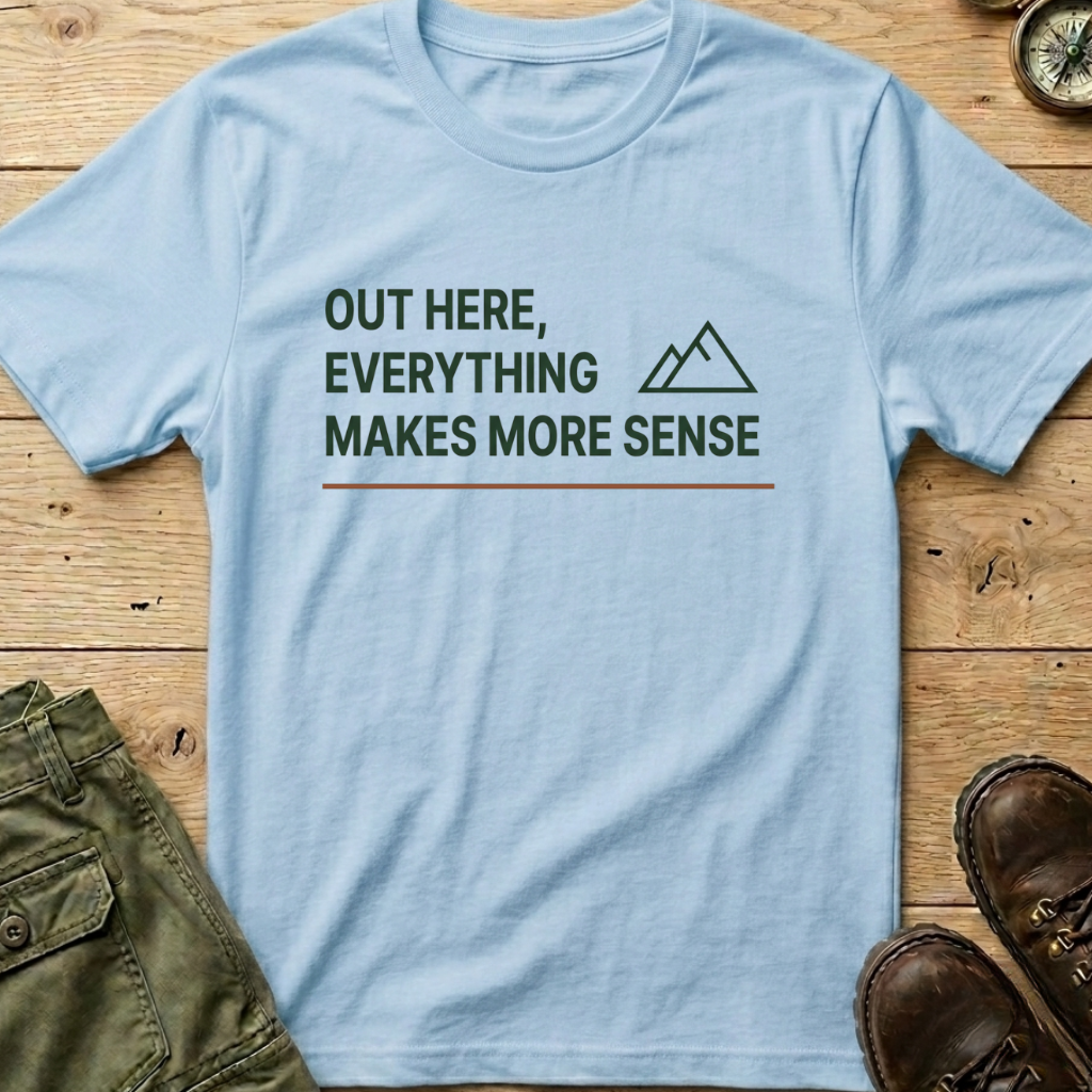 Everything Makes More Sense T-Shirt