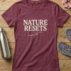 Nature Resets Women's T-shirt