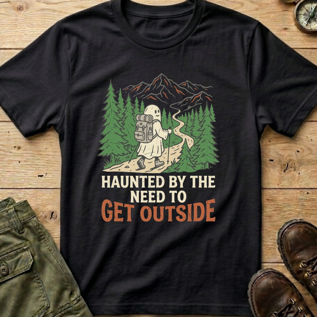 Haunted By The Need To Get Outside T-Shirt