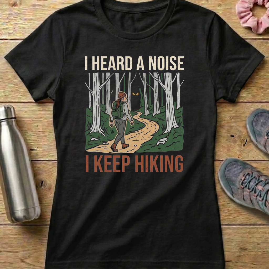 I Heard A Noise Women's T-shirt