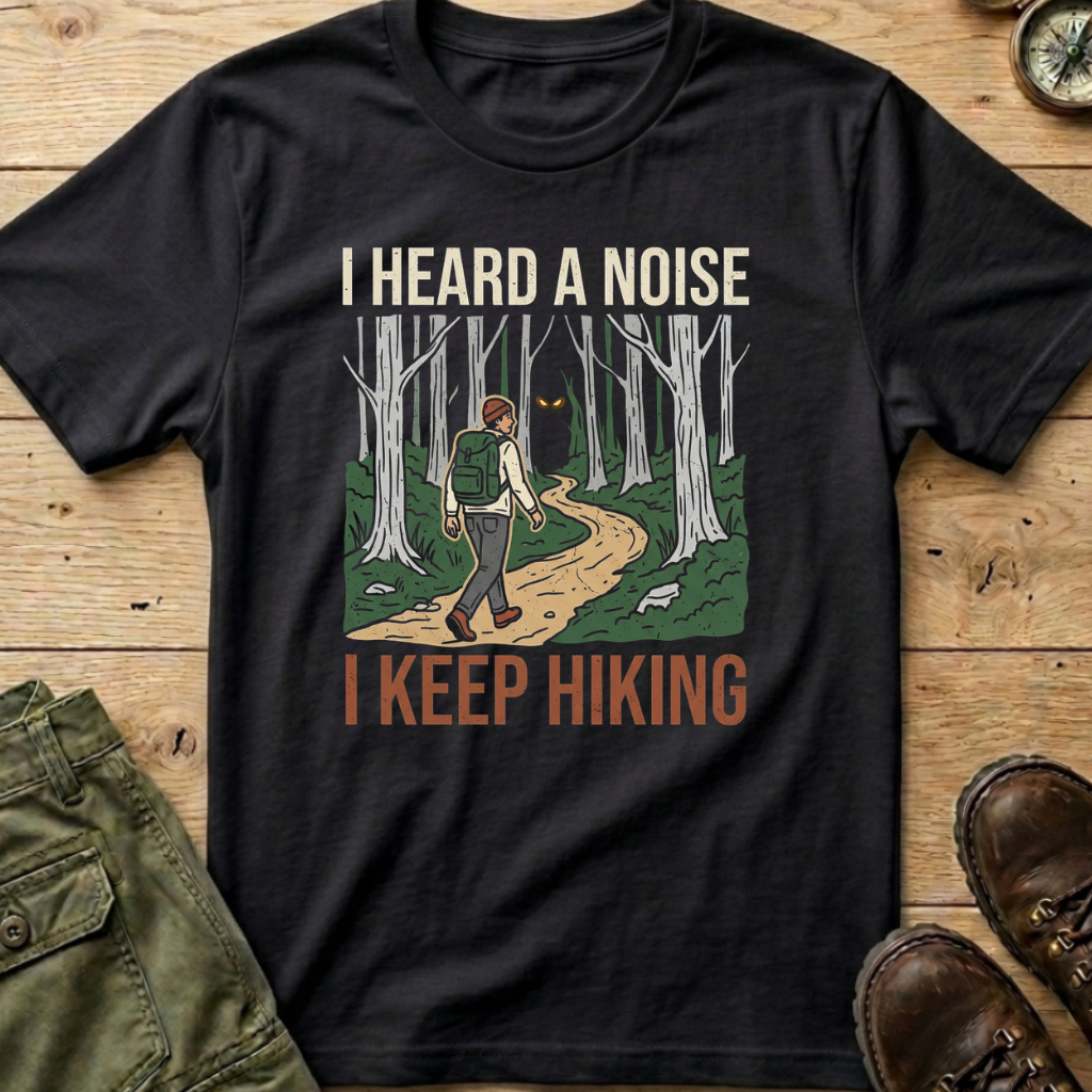 I Heard A Noise T-Shirt