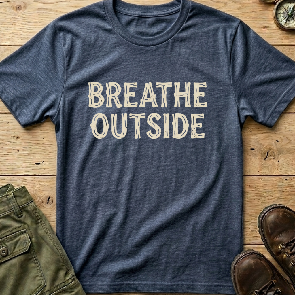 Breathe Outside T-Shirt